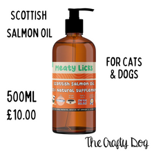 Load image into Gallery viewer, 100% Scottish Salmon Oil For Cats & Dogs - 500ml - Meaty Licks