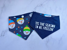 Load image into Gallery viewer, Tis The Season To Be Freezin' - Bandana