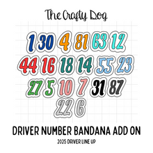 Load image into Gallery viewer, Driver Number Bandana Add On